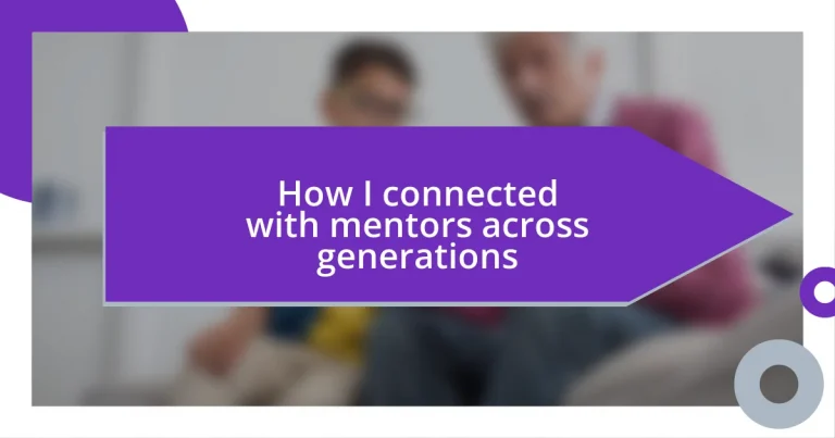 How I connected with mentors across generations