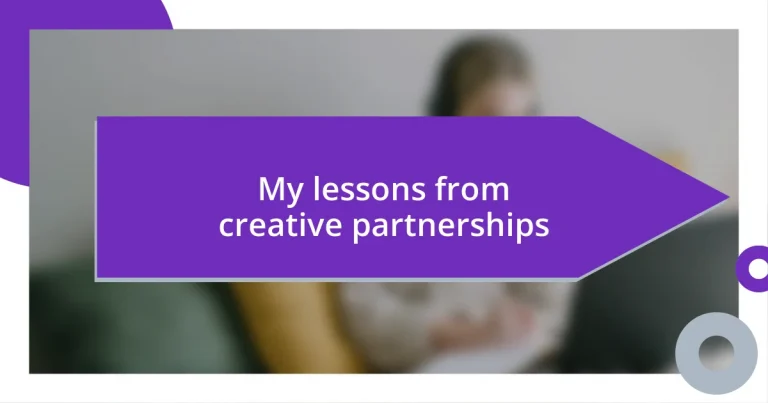 My lessons from creative partnerships