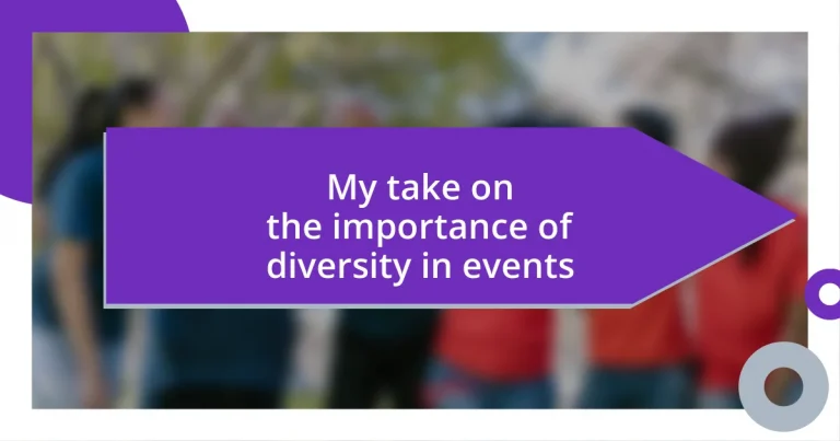 My take on the importance of diversity in events