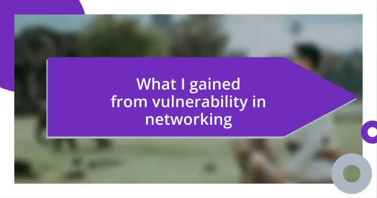 What I gained from vulnerability in networking