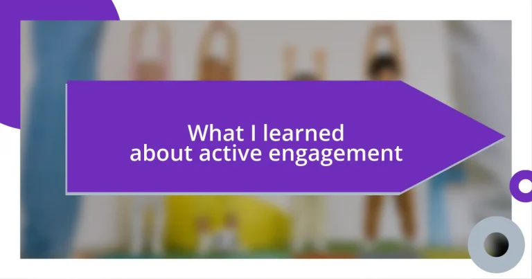 What I learned about active engagement